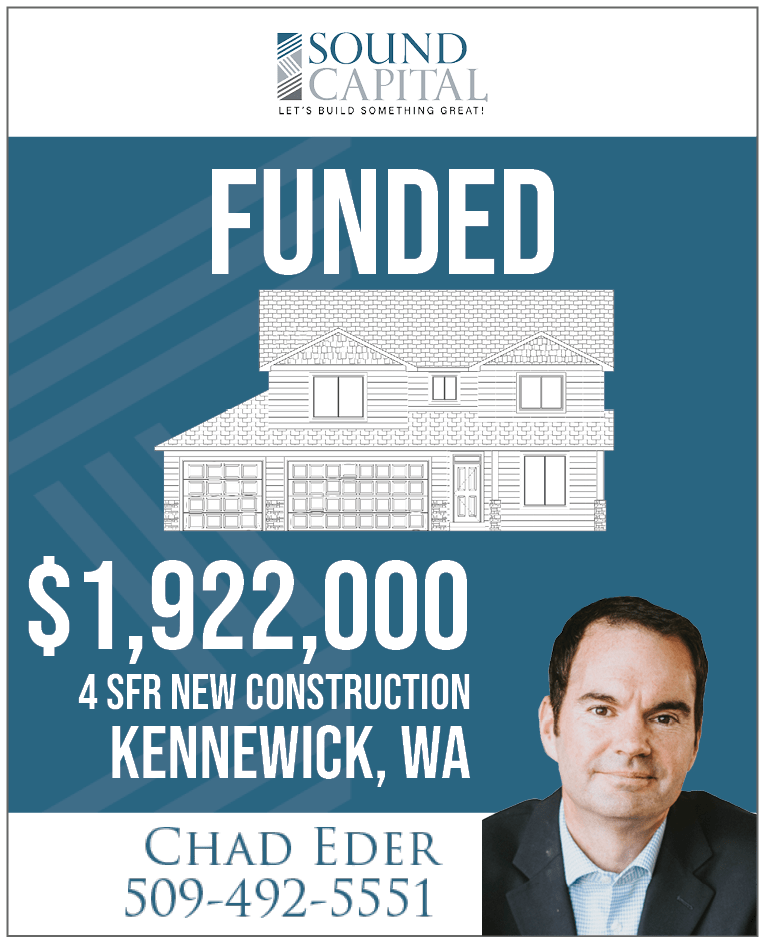 New Construction Loan, Kennewick, WA